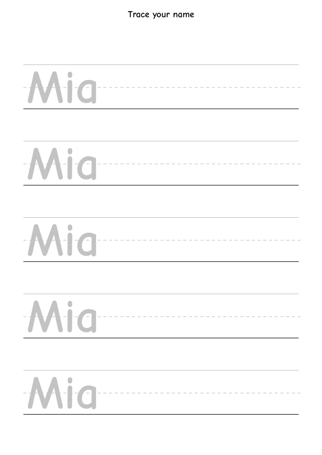 Example Trace (print) name sheet for the name Mia